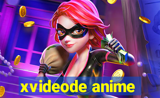 xvideode anime